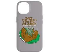 Carcasa para iPhone 14 National Lampoon's Christmas Vacation Save The Neck