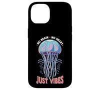 Carcasa para iPhone 14 No Brain No Heart Just Vibes Medusa Océano Animal