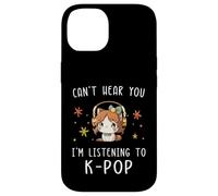 Carcasa para iPhone 14 No Puedo oírte Estoy Escuchando K-Pop Kawaii KPOP Lover
