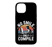 Carcasa para iPhone 14 No Smile Only Compile Coding Developer Programmer