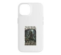 Carcasa para iPhone 14 No Soy una Chica de los sueños Soy una Bruja Salvaje del pantano de Las pesadillas