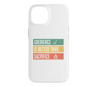 Carcasa para iPhone 14 Obedience is Better Than Sacrifice Relationship VS Religion