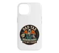 Carcasa para iPhone 14 ON Back Dad Tax Asegurándose de Que no Sea Veneno Esqueleto papá impuesto