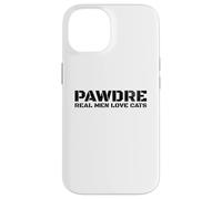 Carcasa para iPhone 14 PAWDRE, Real Men Love Cats. Feline Father Funny Cat Dad