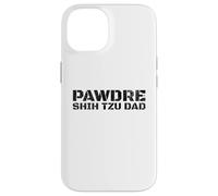 Carcasa para iPhone 14 PAWDRE Shih Tzu Dad Dog Dad Dog Father Shih Tzu Daddy