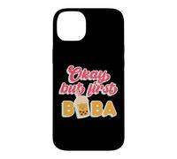 Carcasa para iPhone 14 Plus A Juego Boba Tea Love Okay But First Boba