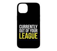 Carcasa para iPhone 14 Plus Actualmente Fuera de tu Liga Sassy Confident Persona