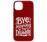 Carcasa para iPhone 14 Plus Adiós, Mudarse a Delaware