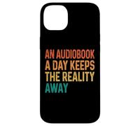 Carcasa para iPhone 14 Plus An Audiobook A Day Keeps The Reality Away