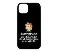 Carcasa para iPhone 14 Plus Auntitude What Is Auntitude You Ask? Funny Aunt Niece Nephew