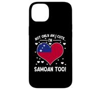 Carcasa para iPhone 14 Plus Bandera de Samoa Not Only Am I Cute Im Samoan Too