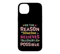 Carcasa para iPhone 14 Plus Be The Reason Someone Believes Recovery Is Possible
