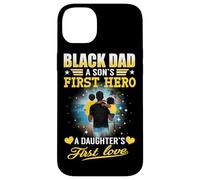 Carcasa para iPhone 14 Plus Black Dad A Son's First Hero A Daughter's First Love Fathers