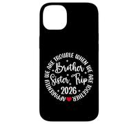 Carcasa para iPhone 14 Plus Brother Sister Trip 2026 We're Trouble Together Vacation