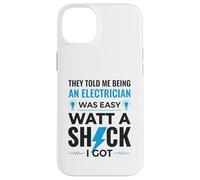 Carcasa para iPhone 14 Plus Camiseta Funny Watt A Shock de Electrician con la Frase «Regalo»