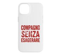 Carcasa para iPhone 14 Plus Compagno Ma Senza Esagerare Ironica PCI Vintage Comunista