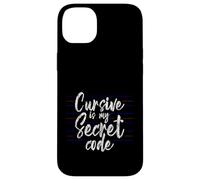 Carcasa para iPhone 14 Plus Cursive Is My Secret Code Escritura de caligrafía -