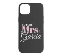 Carcasa para iPhone 14 Plus Cute Engagement Future Mrs Garcia Bachelorette