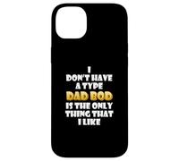 Carcasa para iPhone 14 Plus Dad BOD is my Type Funny Gag Fathers Day Costume Cute Dads