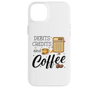 Carcasa para iPhone 14 Plus Debits Credits & Coffee Cup Funny Accountant It's Tax Season