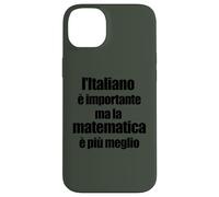 Carcasa para iPhone 14 Plus Divertente Grammatica L'Italiano è Importante ma Matematica