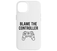 Carcasa para iPhone 14 Plus Divertida Camiseta de Regalo de Blame The Controller Gaming Humor Gamer