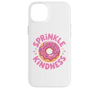 Carcasa para iPhone 14 Plus Donut Sprinkle Kindness Funny Girls Women Doughnut Lover
