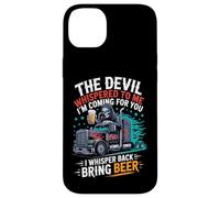 Carcasa para iPhone 14 Plus El Diablo me susurró Que traigo Cerveza