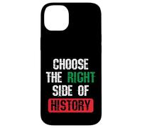 Carcasa para iPhone 14 Plus Elija el Lado Correcto de la Historia Cita de Libertad patriótica