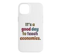 Carcasa para iPhone 14 Plus Es un Buen día para enseñar Profesor de economía