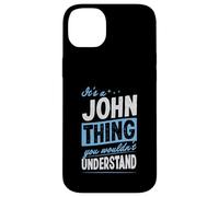 Carcasa para iPhone 14 Plus Es una Cosa de John Que no entenderías el Nombre