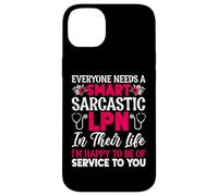 Carcasa para iPhone 14 Plus Everyone Needs A Smart Sarcastic LPN In Their Life Im Happy