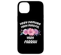 Carcasa para iPhone 14 Plus Farrah Personalized Very Demure Very Mindful Farrah Name