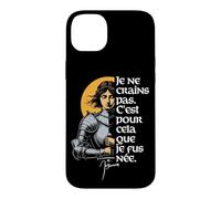 Carcasa para iPhone 14 Plus Francés No Tengo Miedo. Nací para Hacer Esto. Juana de Arco