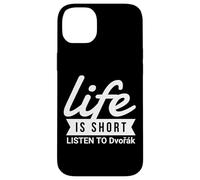 Carcasa para iPhone 14 Plus Fun Composer Life Is Short Escucha el Regalo de Dvorak