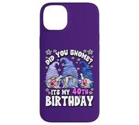 Carcasa para iPhone 14 Plus Funny 40th Birthday For Mommy Did You GNOME Its My Birthday