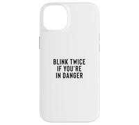 Carcasa para iPhone 14 Plus Funny Blink Twice If You'Re In Danger Joke