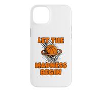 Carcasa para iPhone 14 Plus Funny Let The Madness Begin Basketball Bracket Players Lover
