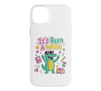 Carcasa para iPhone 14 Plus Funny Teacher Back To School It's Been a While Cocodrilo