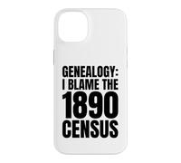 Carcasa para iPhone 14 Plus Genealogía Humor Culpo al censo de 1890 Historia Familiar