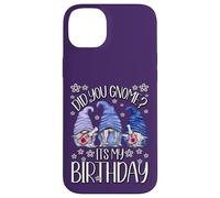 Carcasa para iPhone 14 Plus GNOME Birthday For Women Did You GNOME It`s My Birthday
