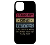 Carcasa para iPhone 14 Plus Granddaddy Knows Everything Humor Saying Retro Grandpa
