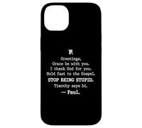 Carcasa para iPhone 14 Plus Greetings Grace Be with You I Thank God for You Hold Fast