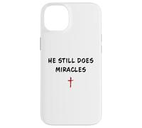 Carcasa para iPhone 14 Plus He Still Does Miracles - Christian Faith Motivation Reminder