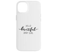 Carcasa para iPhone 14 Plus Hello Beautiful Baby Girl - Decoración de Pared para habitación de bebé