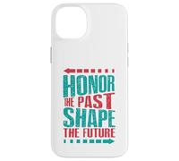 Carcasa para iPhone 14 Plus Honrar el Pasado, Dar Forma al Futuro