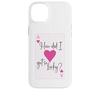 Carcasa para iPhone 14 Plus How Did I Get So Lucky Ace Card Hearts Couple Anniversary