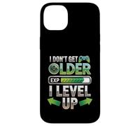 Carcasa para iPhone 14 Plus I Dont Get Older I Level Up Video Game Gaming Gamer Cumpleaños