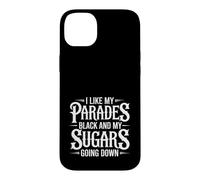 Carcasa para iPhone 14 Plus I Like My Parades Black and My Sugars Going Down EMO Goth