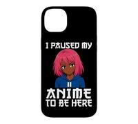 Carcasa para iPhone 14 Plus I Paused My Anime To Be Here Negro Anime Girl Manga Otaku